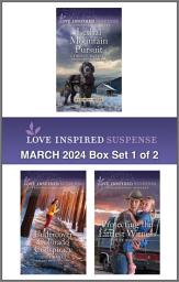 Icon image Love Inspired Suspense March 2024 - Box Set 1 of 2