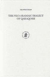 Icon image The Neo-Aramaic Dialect of Qaraqosh