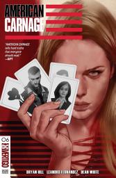 Icon image American Carnage (2018 - 2019)
