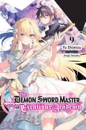 Icon image The Demon Sword Master of Excalibur Academy (light novel)