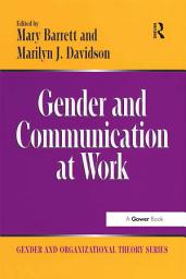 Icon image Gender and Communication at Work