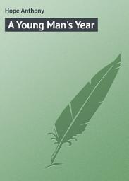 Icon image A Young Man's Year
