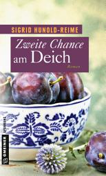 Icon image Zweite Chance am Deich: Roman