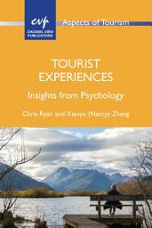 Icon image Tourist Experiences: Insights from Psychology