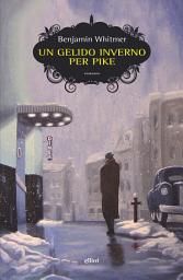 Icon image Un gelido inverno per Pike