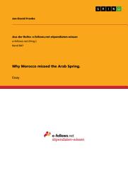 Icon image Why Morocco missed the Arab Spring.