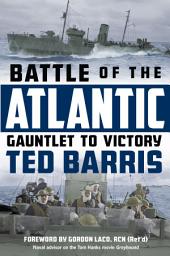 Icon image Battle of the Atlantic: Gauntlet to Victory