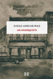 Icon image Un anarquista