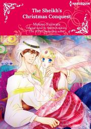 Icon image THE SHEIKH'S CHRISTMAS CONQUEST: Harlequin Comics