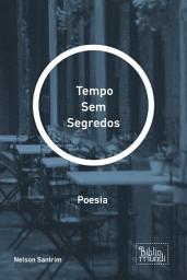 Icon image Tempo Sem Segredos: Poesia