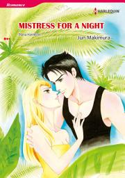 Icon image Mistress for A Night: Harlequin Comics