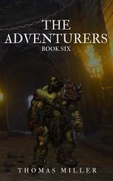 Icon image The Adventurers: Book Six