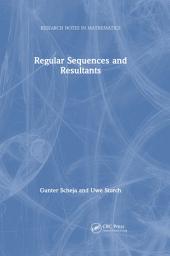 Icon image Regular Sequences and Resultants