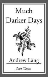 Icon image Much Darker Days