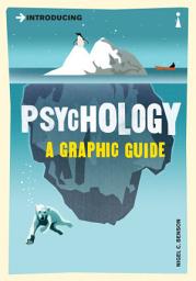 Icon image Introducing Psychology: A Graphic Guide