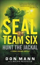 Icon image SEAL Team Six: Hunt the Jackal