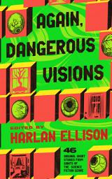 Icon image Again, Dangerous Visions