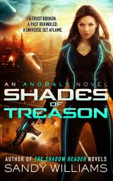 Icon image Shades of Treason: Science Fiction Romance