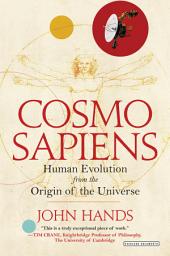 Icon image Cosmosapiens: Human Evolution from the Origin of the Universe