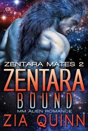 Icon image Zentara Bound: MM Alien Romance