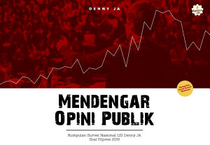 Icon image Mendengar Opini Publik: Kumpulan Survei Nasional Lingkaran Survei Indonesia Denny JA Soal Pilpres 2019