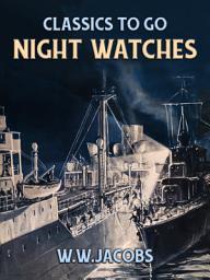 Icon image Night Watches: Restored Classics to Go Edition