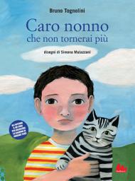Icon image Caro nonno che non tornerai più