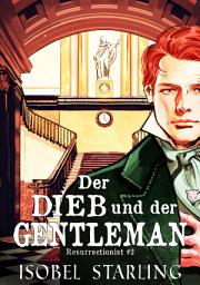 Icon image Der Dieb und der Gentleman