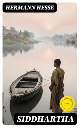 Icon image Siddhartha: Enriched edition.