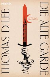 Icon image Die alte Garde: Roman