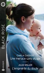 Icon image Une menace sans visage - L'empreinte du doute