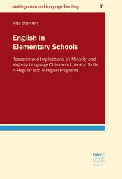 Icon image English in Elementary Schools: Research and Implications on Minority and Majority Language Children's Reading and Writing Skills in Regular and Bilingual Programs