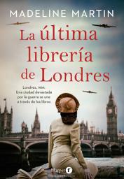 Icon image La última librería de Londres