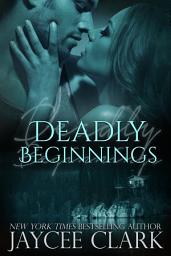 Icon image Deadly Beginnings