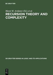 Icon image Recursion Theory and Complexity: Proceedings of the Kazan '97 Workshop, Kazan, Russia, July 14–19, 1997
