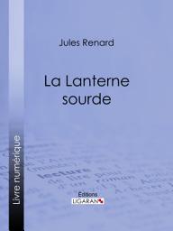 Icon image La Lanterne sourde
