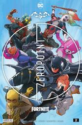 Icon image Batman/Fortnite: Zero Point (2021)