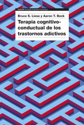 Icon image Terapia cognitivo-conductual de los trastornos adictivos