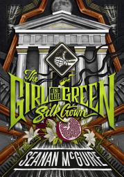 Icon image The Girl in the Green Silk Gown