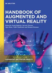 Icon image Handbook of Augmented and Virtual Reality