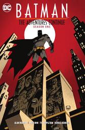 Icon image Batman: The Adventures Continue Season One: Volume 1