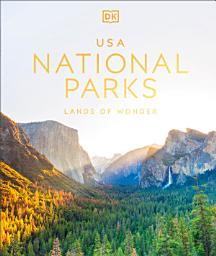 Icon image USA National Parks: Lands of Wonder