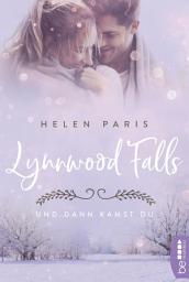 Icon image Lynnwood Falls – Und dann kamst du