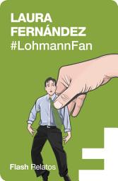 Icon image #LohmannFan (Flash Relatos)