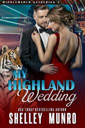 Icon image My Highland Wedding: A Fated Mates Romance