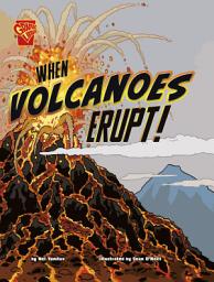 Icon image When Volcanoes Erupt!