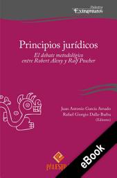 Icon image Principios jurídicos: El debate metodológico entre Robert Alexy y Ralf Poscher
