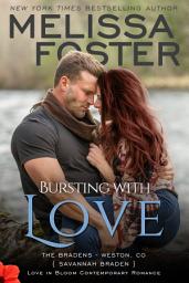 Icon image Bursting with Love (The Bradens #5) Love in Bloom Contemporary Romance