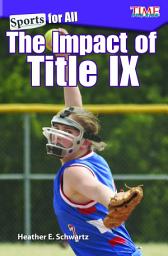 Icon image Sports for All: The Impact of Title IX