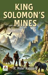 Icon image King Solomon's Mines: Demanding Ebook Book